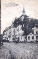 LAROCHE - La Roche-en-Ardenne - Grand Hotel Des Ardennes - La-Roche-en-Ardenne