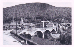 BOHAN Sur SEMOIS - Le Pont Et Le Durmont - Vresse-sur-Semois