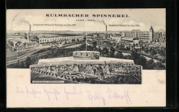 AK Kulmbach, Spinnerei, Zweigbetrieb Mainleus, Arbeitersiedlung Und Hauptbetrieb  - Kulmbach