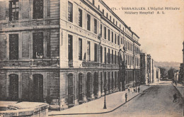 78 VERSAILLES L HOPITAL MILITAIRE 173 AL - Versailles