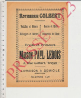 Publicité 1923 Troyes Rôtisserie Rue Colbert Paul Lebois Volailles Escargots Huitres - Non Classificati