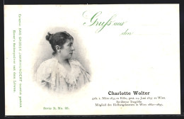 AK Schauspielerin Charlotte Wolter, Mitglied Des Hofburgtheaters In Wien  - Acteurs