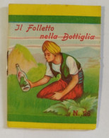 Bq43 Libretto Minifiabe Tascabili Il Folletto Nella Bottiglia Ed Vecchi 1952 N26 - Ohne Zuordnung