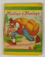 Bq46 Libretto Minifiabe Tascabili Nicolino E Nicolone Ed Vecchi 1952 N22 - Non Classificati