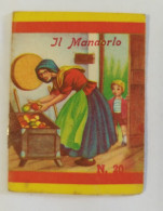Bq47 Libretto Minifiabe Tascabili Il Mandorlo Ed Vecchi 1952 N20 - Non Classificati
