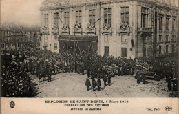 N°1742 W -cpa Explosion De Saint Denis 1916-  Funérailles- - Catástrofes