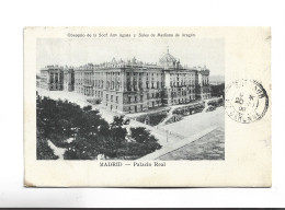 CPA MADRID  PALACIO REAL  E 1909! (voir Timbre) - Madrid