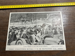 1908 PATI Roi D'Espagne, En Auto, Dans Les Rues De Madrid ALPHONSE XIII - Collezioni