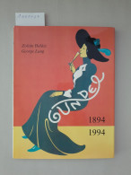 Gundel : 1894 - 1994 : - Other & Unclassified