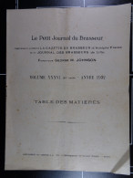 Le Petit Journal Du Brasseur Table Des Matières Volume XXXVI Année 1932 - 1900 - 1949