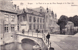 BRUGGE - BRUGES - Le Pont Et La Rue De L'ane Aveugle Et Le Quai Des Marbriers - Brugge