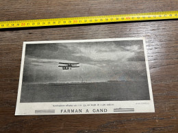 1908 PATI FARMAN A GAND L'aéroplane Effectue En 1 M. 33, Un Trajet De 1.500 Mètres. - Collezioni