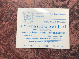 Londerzeel Brandweerbal Marva The Twilights 1977 - Toegangskaarten