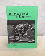 Die Muna Haid In Engstingen. Die Entwicklung Einer Ehemaligen Militäreinrichtung Zum Gewerbepark. - 4. Neuzeit (1789-1914)