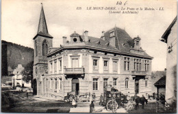 63 LE MONT DORE - La Poste Et La Mairie. - Le Mont Dore