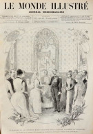 Le Mariage De La Princesse Marie D'Orléans Avec Le Prince Valdemar - Pendant La Bénédiction -  Page Originale 1885 - Historical Documents