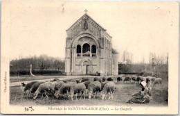 18 SAINT SOLANGE - Le Pelerinage, La Chapelle.  - Sonstige & Ohne Zuordnung