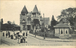  72  LE MANS  La Place De La Préfecture Et L'Eglise Notre Dame De La Couture - Le Mans