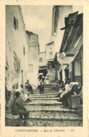 Algérie  CONSTANTINE  Rue De L'Echelle  CP éditée Pour Les Hotels Transatlantique - Konstantinopel