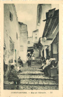 Algérie  CONSTANTINE  Rue De L'Echelle  CP éditée Pour Les Hotels Transatlantique - Constantine