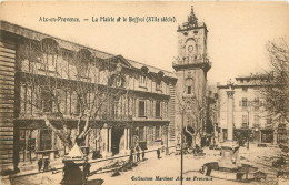  13  AIX EN PROVENCE   La Mairie Et Le Beffroi - Aix En Provence