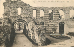  33  BORDEAUX  Les Ruines Du Palais Gallien - Bordeaux