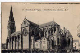 Bergerac Eglise Notre Dame Et Marché - Bergerac