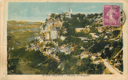  46  ROCAMADOUR  Vue Prise De L'Hospitalet - Rocamadour