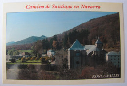 ESPAGNE - NAVARRA - RONCESVALLES - Camino De Santiago - Navarra (Pamplona)