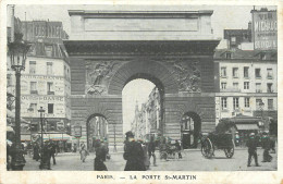  75  PARIS  LA PORTE SAINT MARTIN - Altri Monumenti, Edifici