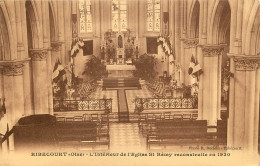 60  RIBECOURT  Intérieur De L'Eglise St Rémy  Reconstruite En 1930 - Ribecourt Dreslincourt