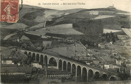   69  TARARE  Bel Air Et Le Viaduc - Tarare