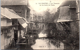 36 LA CHATRE - Tanneries Du Bords De L'indre. - La Chatre