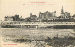  64  PAU  LE PONT, LE CHATEAU ET LES HOTELS - Pau