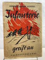 Infanterie Greift An. Erlebnis Und Erfahrung. - 5. Guerres Mondiales