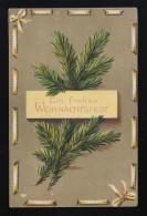 Tannenreisig Ein Frohes Weihnachtsfest Geprägte Schleifen, Detmold 24.12.1907 - Andere & Zonder Classificatie