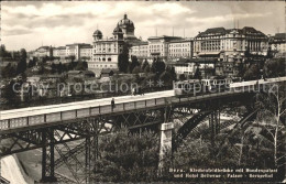 11747614 Bern BE Kirchenfeldbruecke Mit Bundespalast Strassenbahn Hotel Bellevue - Andere & Zonder Classificatie