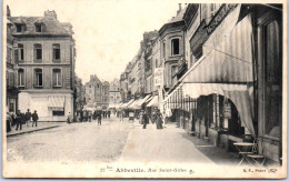 80 ABBEVILLE - Rue Saint Gilles  - Abbeville