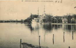  95  ENGHIEN LES BAINS  LE LAC ET LE CASINO - Enghien Les Bains