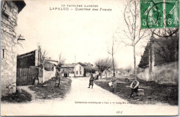 84 LAPALUD - Le Quartier Des Fosses. - Lapalud