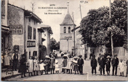 43 SAINT MAURICE DE LIGNON - La Grande Rue (belle Animation) - Otros & Sin Clasificación