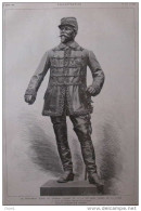 Le Monument élevé Au Général Chanzy Et à La Deuxième Armée De La Loire - Le Statue Du Général - Page Original - 1885 - Historische Dokumente
