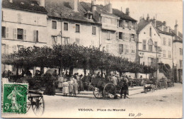 70 VESOUL - La Place Du Marche  - Vesoul