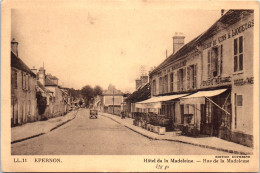 28 EPERNON - Hotel De La Madeleine, Rue De La Madeleine - Other & Unclassified