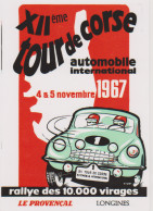 TOUR DE CORSE 1967 - COURSE AUTOMOBILE - RALLYE - CARTE POSTALE 10X15 CM NEUF - Passenger Cars