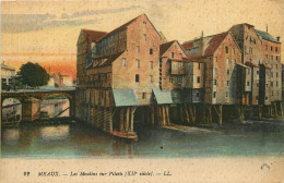   77 - MEAUX - LES MOULINS SUR PILOTIS - Meaux