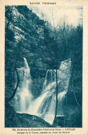  73 -  ENVIRONS DE CHAMBERY - CHALLES LES EAUX - GORGES DE LA DORIN - CASCADE DU BOUT DU MONDE - Chambery