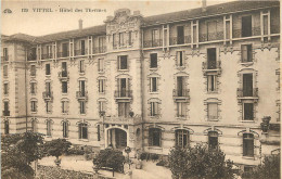 88 - VITTEL -  HOTEL DES THERMES - Contrexeville