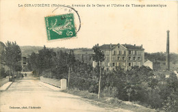 69 -  LA GIRAUDIERE - AVENUE DE LA GARE ET L'USINE DE TISSAGE MECANIQUE - Sonstige & Ohne Zuordnung