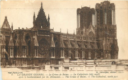 GUERRE 14 18 - LE CRIME DE REIMS - LA CATHEDRALE  COTE NORD - Guerra 1914-18